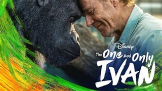 فیلم ایوان منحصر به فرد/ The One and Only Ivan 2020
