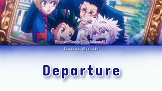 Hunter x Hunter / Departure - Ono Masatoshi