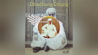 DJ Amir AZ - Dhadhang dhang