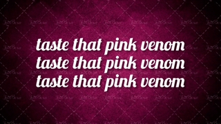 اهنگ پینک ونوم با متن اختصاصی چنل (اصلی)