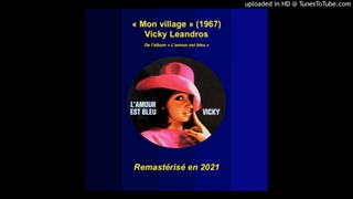 Vicky Leandros Mon village