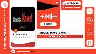 ورژن بی کلام آهنگ Double knot از Stray kids