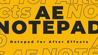 بررسی AE Notepad اسکریپت افترافکت + دانلود